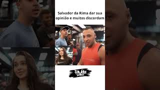 Salvador Da Rima dar sua opinião e muitos discordam [upl. by Kcirde]