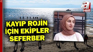 Vanda kaybolan genç üniversite öğrencisi Rojin Kabaişten günlerdir iz yok  A Haber [upl. by Peggi636]