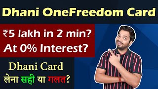 Dhani OneFreedom Card Review  ₹ 5 Lakh Credit At 0 Interest Dhani Freedom Card Hidden Charges [upl. by Imoyik]