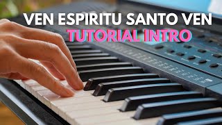 Ven Espiritu Santo Ven Barak  Tutorial de piano [upl. by Eidnil]