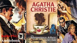 Mysterious Affair at Styles 🎧 Poirot mystery 🎧 Agatha Christie detective crime story foryou [upl. by Nohshan]