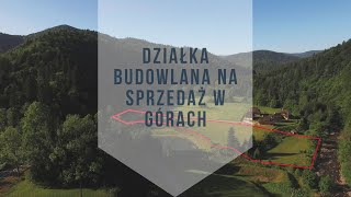 Działka na sprzedaż z linią brzegową rzeki w górach w okolicy Bieszczad GOESTE [upl. by Yobybab608]