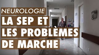 La Sclérose en plaques et les troubles de la marche [upl. by Sucerdor]