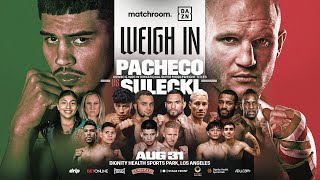 Diego Pacheco Vs Maciej Sulecki Plus Undercard Weigh In [upl. by Nwahsit]