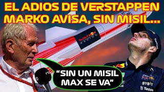 VERSTAPPEN CERCA DE LA RETIRADA DE LA F1 MARKO CONFIRMA QUE SIN EL MEJOR MONOPLAZA MAX SE LARGARÁ [upl. by Lama]