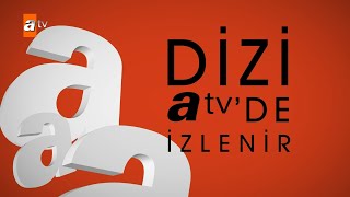 Dizi atvde izlenir  Tanıtım [upl. by Leina]