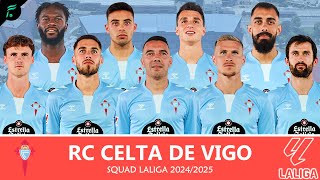 RC CELTA DE VIGO 🔵⚪️ SQUAD for Laliga Season 20242025 with Transfer Update Official [upl. by Arihsa]