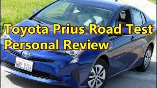 Toyota Prius Road Test  Personal Review [upl. by Enyale]