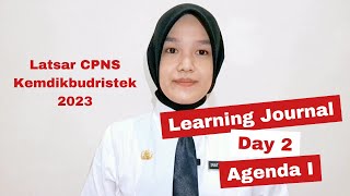 Learning Journal  Day 2 Agenda I  Latsar CPNS Kemdikbudristek 2024 [upl. by Bird]