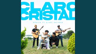 Claro Cristal [upl. by Atiniv]