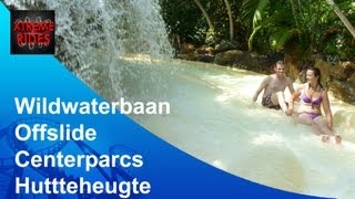 Wildwaterbaan Offride Centerparcs Huttenheugte Dalen Holland [upl. by Mandie779]