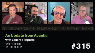 An Update from Avantis with Eduardo Repetto  Rational Reminder 315 [upl. by Ploch789]