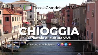 Chioggia  Piccola Grande Italia [upl. by Akialam375]