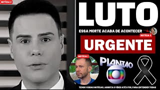 👉 MORREU APÓS NÃO SER ATENDIDA │ Luiz Bacci chega notícia ás pressas │ Thiago Leifert notícia [upl. by Esalb]