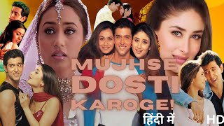 Mujhse Dosti Karoge  Hrithik Roshan  Kareena Kapoor Khan  Rani Mukerji  Full movie explained [upl. by Llekram]