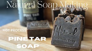 PINE TAR SOAP HOT PROCESS METHOD [upl. by Ciredec]