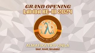 Grand Opening LAMDA KEIII 2024 [upl. by Drawe]