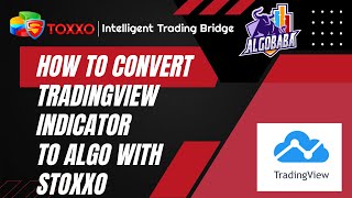 HOW TO CONVERT ANY TRADINGVIEW INDICATOR WITH BUY amp SELL TO ALGO TRADING WITH STOXXO Hindi [upl. by Walke80]