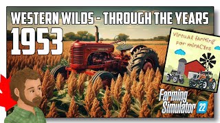 1953 Aug  Vintage Old Iron Sorghum harvest throughtheyears farmingsimulator22 [upl. by Airahs]