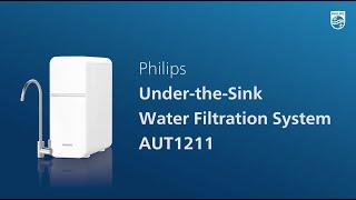 Philips UndertheSink Water Filtration System AUT121110 [upl. by Kei]