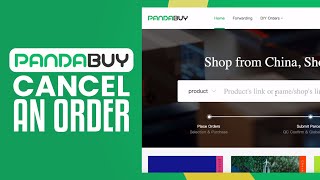 How To Cancel An Order On PandaBuy 2024 Simple Tutorial [upl. by Ecirtel720]