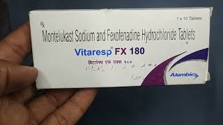 Vitaresp FX 180mg Tablet  Montelukast Sodium and Fexofenadine tablet  Vitaresp FX Tablet uses [upl. by Manda743]