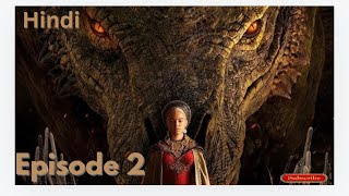 House of The Dragon  Episode 2  Hindi Review [upl. by Neddra500]