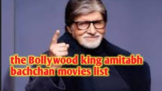 Bollywood legend star amitabh bachchan ki movies list amitabh bachchan [upl. by Ainek]