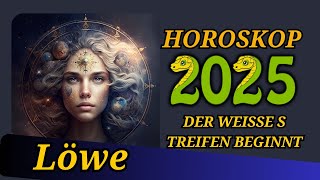 Löwe 2025  Horoskop Horoskop für das Jahr 2025 [upl. by Dobb]