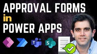 How to create Approval Forms in Power Apps [upl. by Mayce]