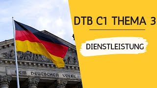 DTB C1 Thema 3 Dienstleistung [upl. by Gamaliel]