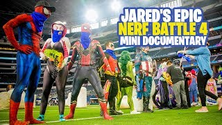 Jareds Epic Nerf Battle 4  Mini Documentary [upl. by Beatrix]