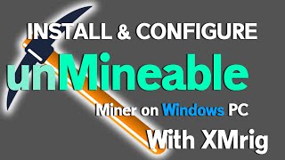 How to Install amp Configure unMineable Miner with XMrig  CPU Mining with XMrig [upl. by Natsirk]