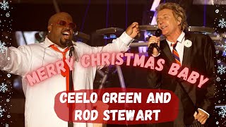 CeeLo Green and Rod Stewart  quotMerry Christmas Babyquot  Exclusive Live Performance [upl. by Guinevere419]