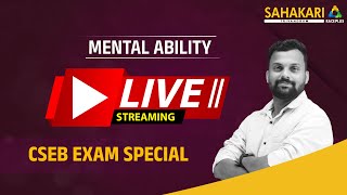 CSEB Exam Special Live  Mental Ability and Reasoning  Sahakari Race Plus [upl. by Cammy273]