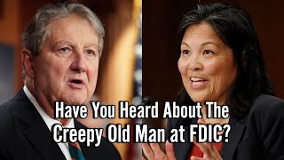 Senator Kennedy GRILLS Labor Secretary About CREEPY OLD MEN at FDIC [upl. by Marjory]