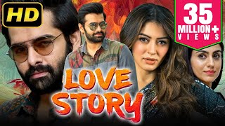 Love Story लव स्टोरी  Ram Pothinenis Romantic Hindi Dubbed HD Movie  Hansika Motwani [upl. by Shishko772]