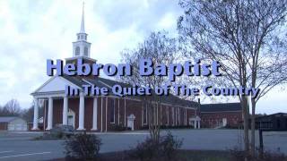 Hebron Baptist Church [upl. by Sims]