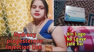 hydroxy progesterone injection use in Pregnancy in Hindi vlog ls officialvlogviralvideo [upl. by Erika290]