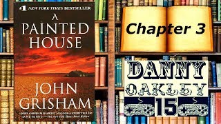 Lets Read A Painted House by John Grisham Chapter 3 [upl. by Honeywell]