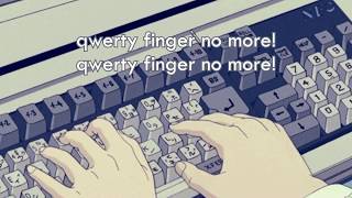 everything everything  qwerty finger LYRICS [upl. by Ettenajna]