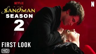 The Sandman Season 2 Trailer  Netflix Official Release Date Announcement Spoilers Predictions [upl. by Cohby624]