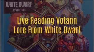 Live reading leagues of votann lore from white dwarf [upl. by Samuel980]