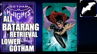 Gotham Knights  All Batarang Retrieval Locations  Lower Gotham  Collectibles [upl. by Eenwahs330]