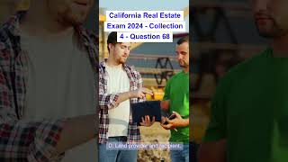 California Real Estate Exam 2024  Collection 4  Question 68 [upl. by Sirrom]