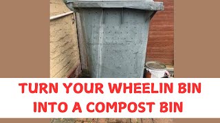 Turn your Wheelie Bin into a Compost Bin DIY  Part 1  Jan 2021 [upl. by Robinette]