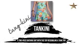 Fashion Dictionary Tankini [upl. by Lledualc]