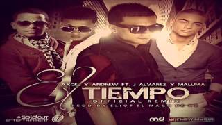 El Tiempo Remix  Axcel amp Andrew Ft J Alvarez amp Maluma Original ★REGGAETON 2012★  LIKE [upl. by Aitnohs]