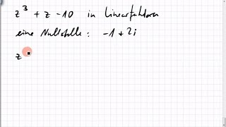 18B7 komplexe Linearfaktoren eines Polynoms [upl. by Anma]