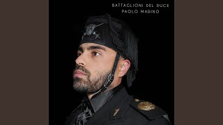 Battaglioni del Duce [upl. by Ateloiv]